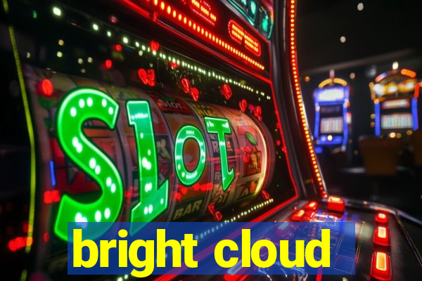 bright cloud